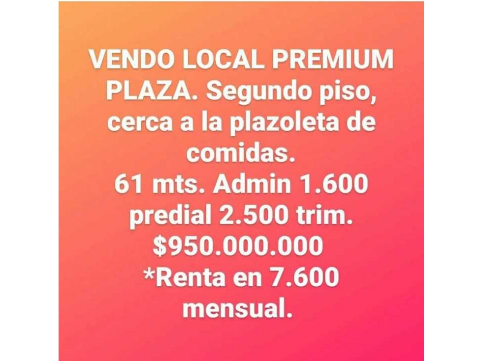 Local en premium plaza